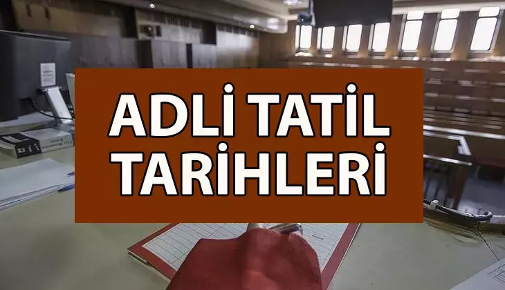2025 Adli Tatil Duyurusu