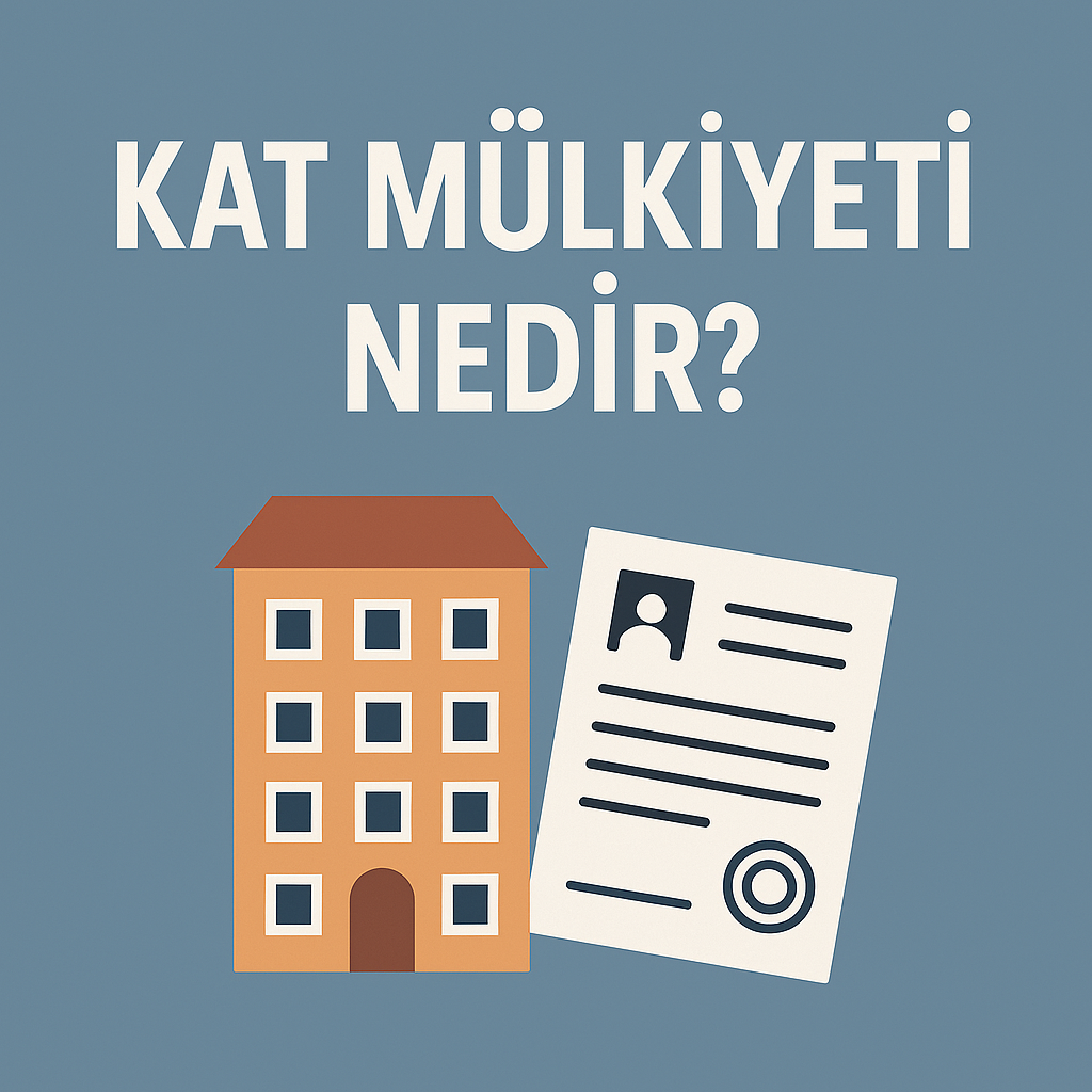 Kat Mülkiyeti Nedir?