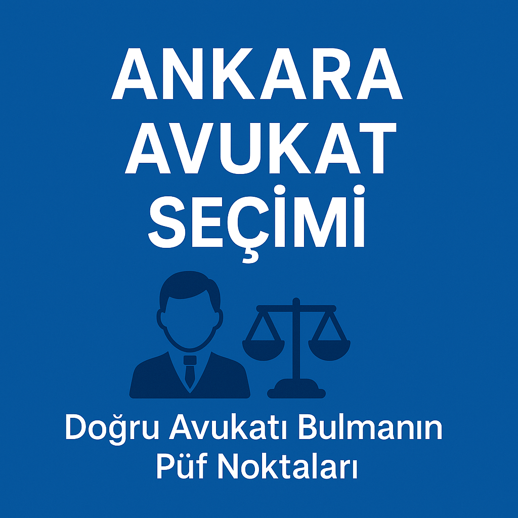 Ankara Avukat Seçimi